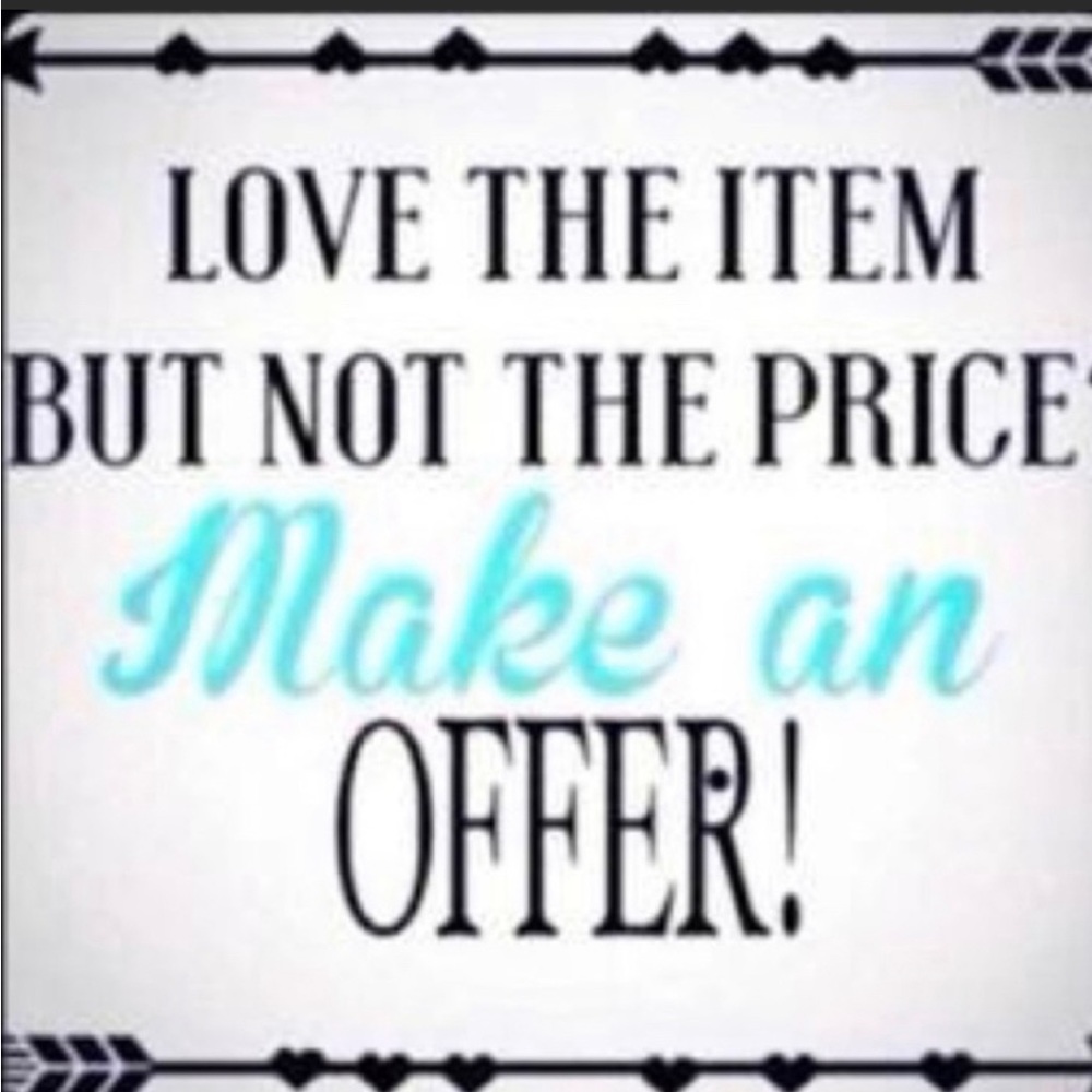 I will accept all reasonable offers